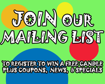 ENTER OUR MAILING LIST